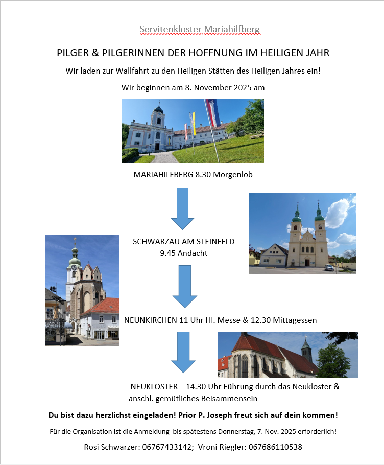 Eine herzliche Einladung zur Wallfahrt zu den hl. Stätten des hl. Jahres 2025